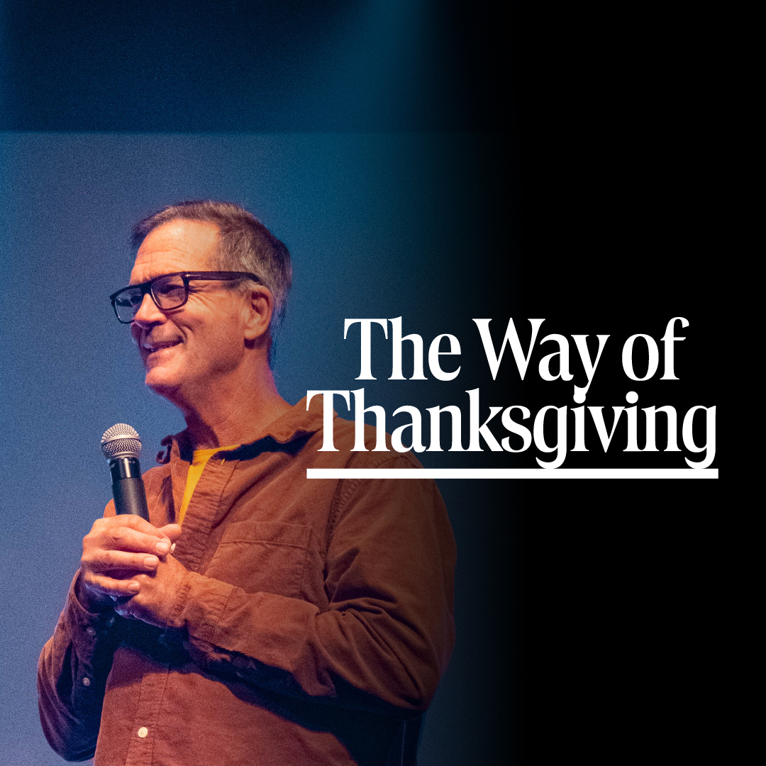 The Way of Thanksgiving